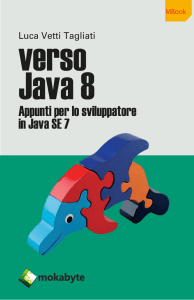 in Java SE 7 Appunti per lo sviluppatore