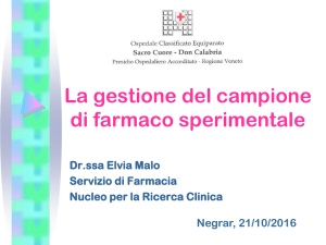 La gestione del campione di farmaco sperimentale