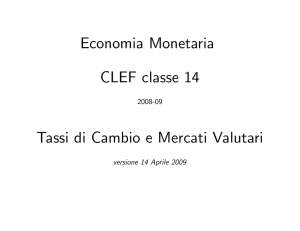 Economia Monetaria CLEF classe 14 Tassi di Cambio e Mercati
