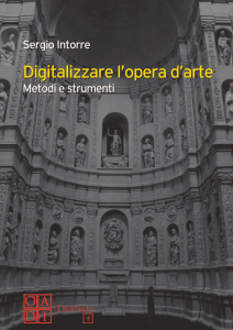 Digitalizzare l`opera d`arte - Metodi e strumenti