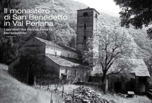 Il monastero di San Benedetto in Val Perlana