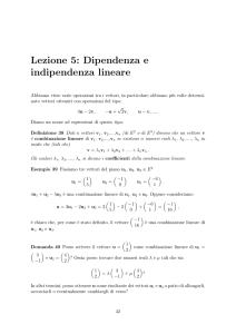 Lezione 5: Dipendenza e indipendenza lineare