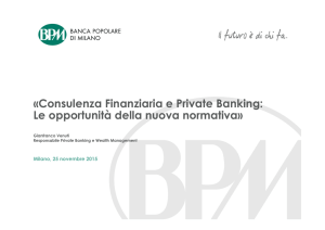 Consulenza Finanziaria e Private Banking: Le