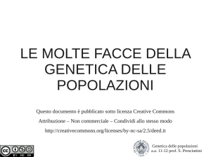 LE MOLTE FACCE DELLA GENETICA DELLE POPOLAZIONI