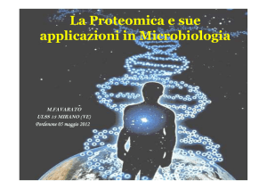 La Proteomica e sue applicazioni in Microbiologia