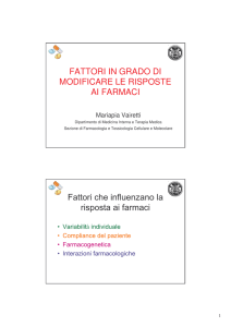 fattori in grado di modificare le risposte ai farmaci