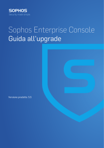 Sophos Enterprise Console Guida all`upgrade