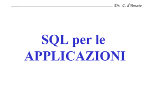 SQL per le APPLICAZIONI - Dipartimento di Informatica