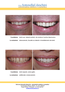Il problema: denti scuri, laterali arretrati, che rendono il sorriso