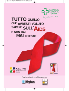 Tutto quello che avresti voluto sapere sull` aids e non hai mai chiesto