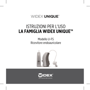 ISTRUZIONI PER L`USO LA FAMIGLIA WIDEX UNIQUE™