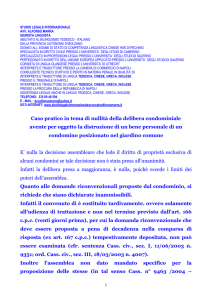 Caso pratico in tema di nullità della delibera condominiale avente