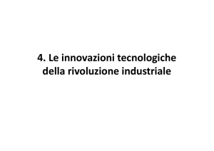 4. Le innovazioni tecnologiche della rivoluzione industriale