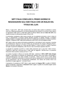 MP7 ITALIA CONCLUDE IL PRIMO GIORNO DI NEGOZIAZIONI