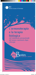 L`ormonoterapia e la terapia biologica