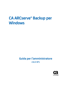 Guida per l`amministratore di CA ARCserve Backup per Windows