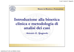 Introduzione alla bioetica clinica e metodologia di analisi dei casi