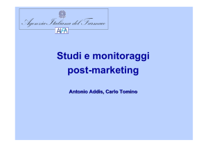 Agenzia Italiana del Farmaco Studi e monitoraggi post
