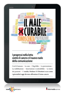 I progressi nella lotta contro il cancro e il nuovo ruolo della