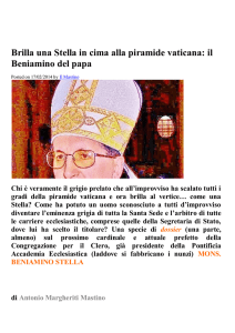 Brilla una Stella in cima alla piramide vaticana: il Beniamino del papa