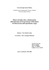 Misure di fondo cielo e ottimizzazione dell`elettronica