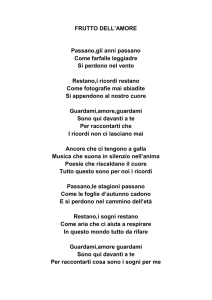 FRUTTO DELL`AMORE Passano,gli anni passano