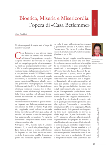 Bioetica, Miseria e Misericordia: l`opera di «Casa Betlemme»