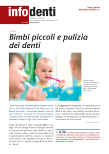 Bimbi piccoli e pulizia dei denti