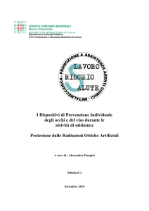 I Dispositivi di Prevenzione Individuale degli occhi e del viso