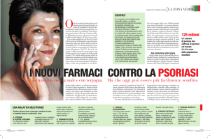 I NUOVI I NUOVI FARMACI CONTRO LA PSORIASI