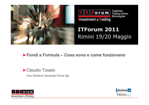 Fondi a Formula – Cosa sono e come funzionano Claudio Tosato