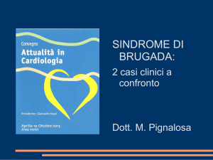 Sindrome di Brugada - 2 casi clinici