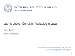 Lab 4: Locks, Condition Variables in Java - Matteo Camilli