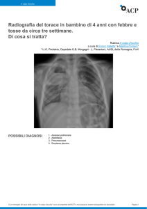 Radiografia del torace in bambino di 4 anni con febbre e tosse da