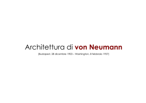 Architettura di von Neumann - Corso di elementi di informatica e web