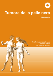 Tumore della pelle nero – Un`informazione