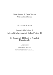 Spazi Di Hilbert e Analisi Funzionale