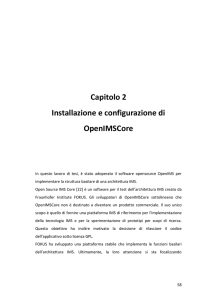 Capitolo 2 Installazione e configurazione di OpenIMSCore