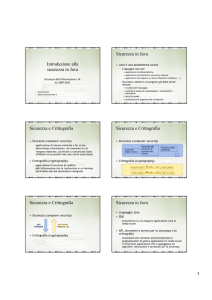 Introduzione alla sicurezza in Java Sicurezza in Java - LIA