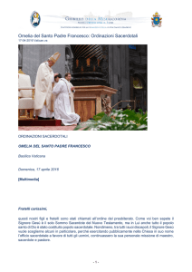 Omelia del Santo Padre Francesco: Ordinazioni Sacerdotali