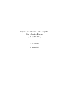 Appunti del corso di Teorie Logiche 1 Tipi e Logica Lineare (a.a.
