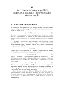 6 Coerenza temporale e politica monetaria ottimale: discrezionalità