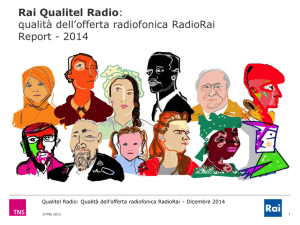 linkMonitoraggio della Qualità nell`Offerta Radio - 2014