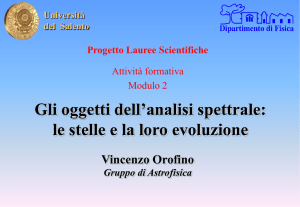 Gli oggetti dell`analisi spettrale: le stelle e la loro evoluzione