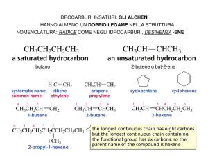 idrocarburi insaturi: gli alcheni hanno almeno un doppio legame