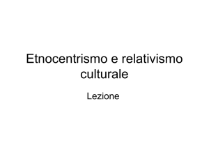 Etnocentrismo e relativismo culturale