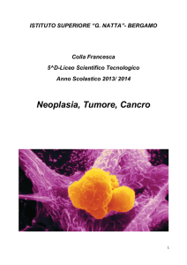 Neoplasia, Tumore, Cancro