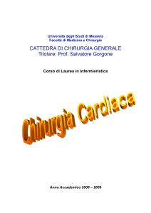 CATTEDRA DI CHIRURGIA GENERALE Titolare: Prof. Salvatore