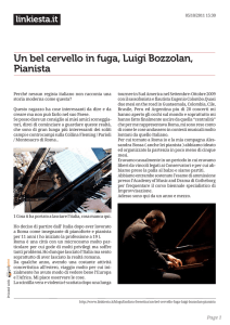 Un bel cervello in fuga, Luigi Bozzolan, Pianista