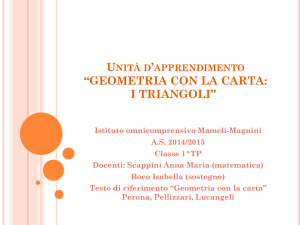 Unità d`apprendimento “GEOMETRIA CON LA CARTA: I TRIANGOLI”